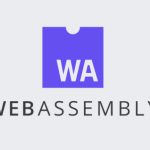 Thumnail image for: Demystifying WebAssembly: What Beginners Need to Know